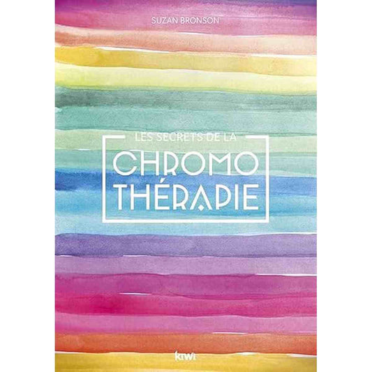 The Secrets of Chromotherapy