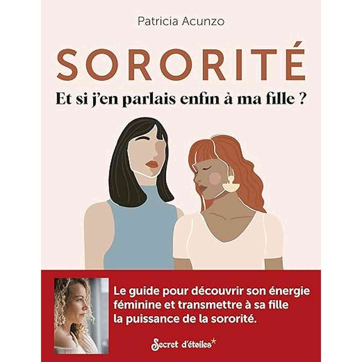 Sororité - Si j'en parlais à ma fille ?