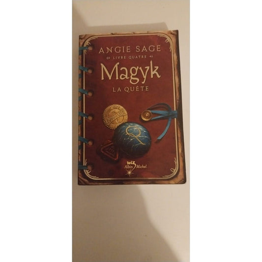MAGYK Livre 4 - La Quête