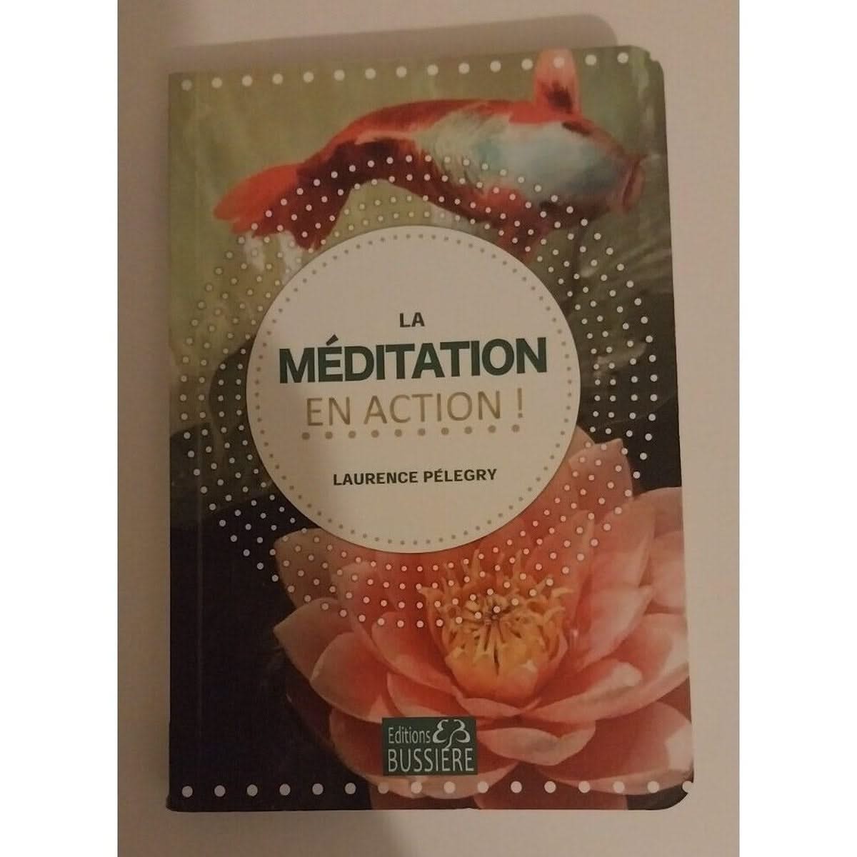 La méditation en action !