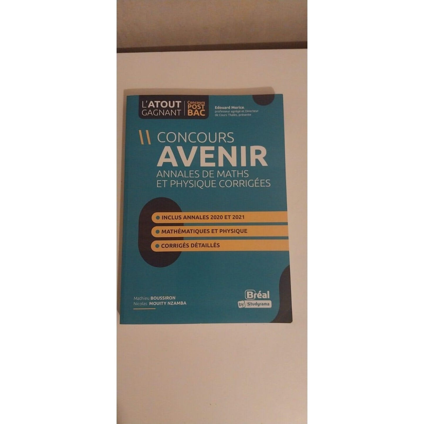 Concours avenir : annales des maths et physiques corrigés 2020 2021
librairie livre scolaire
