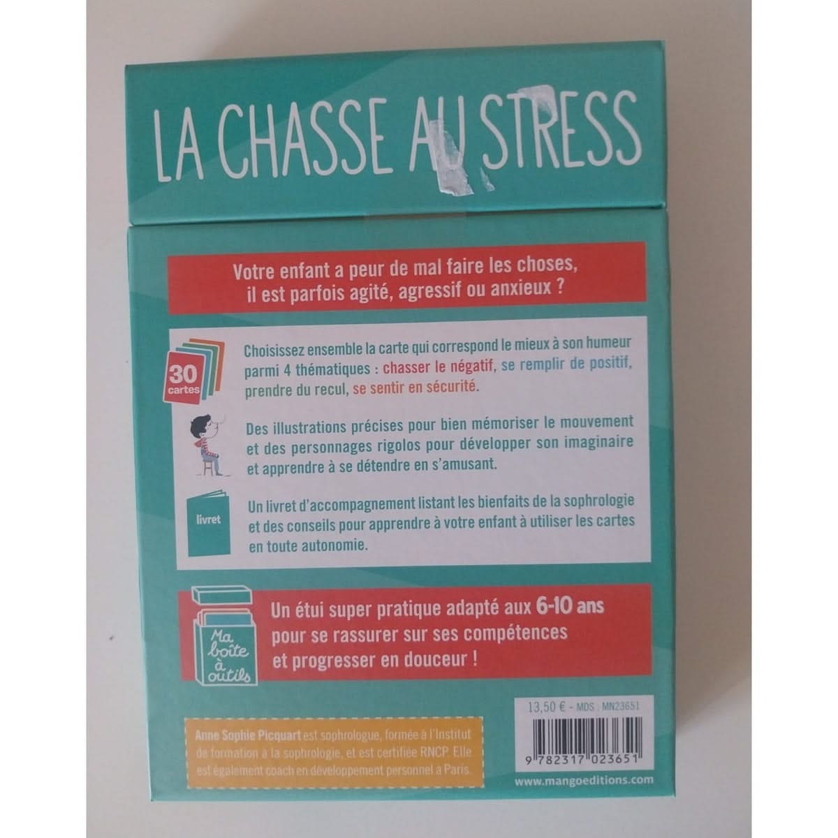 La chasse au stress. 30 séances pour apprendre à se détendre