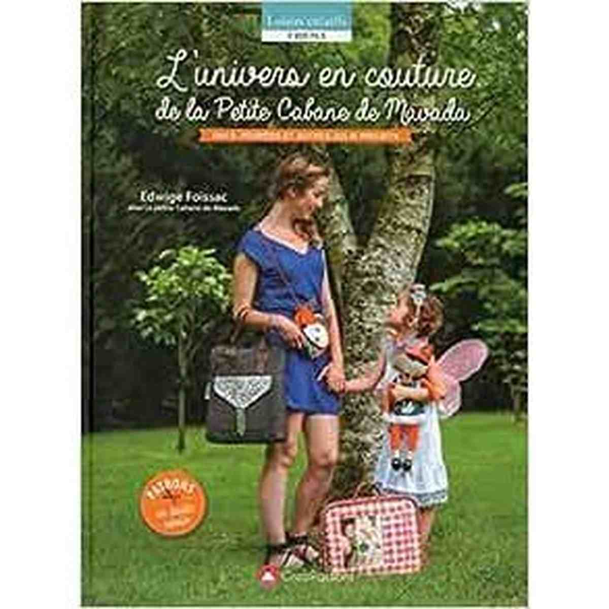 L'univers en couture de la petite cabane de Mavada