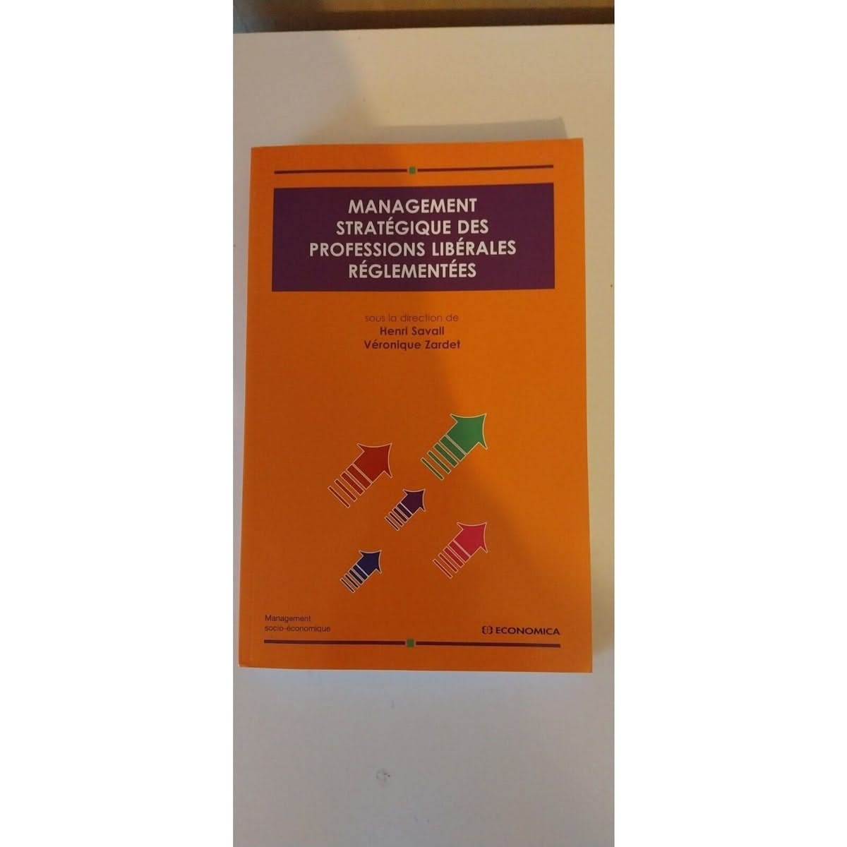 Management stratégique des professions libérales réglementées