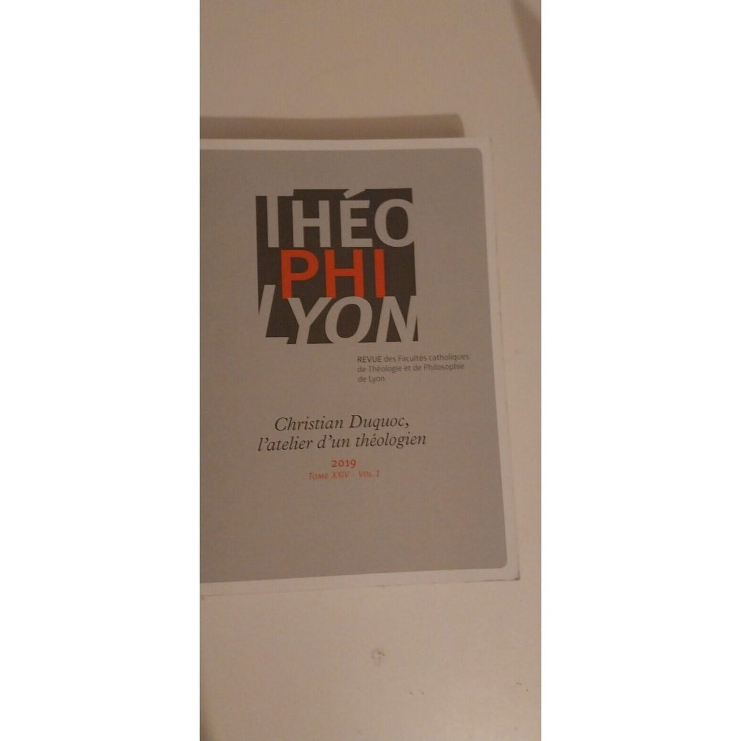 Théophilyon XXIV vol 1 - 2019: Christian Duquoc, l'atelier d'un théologien