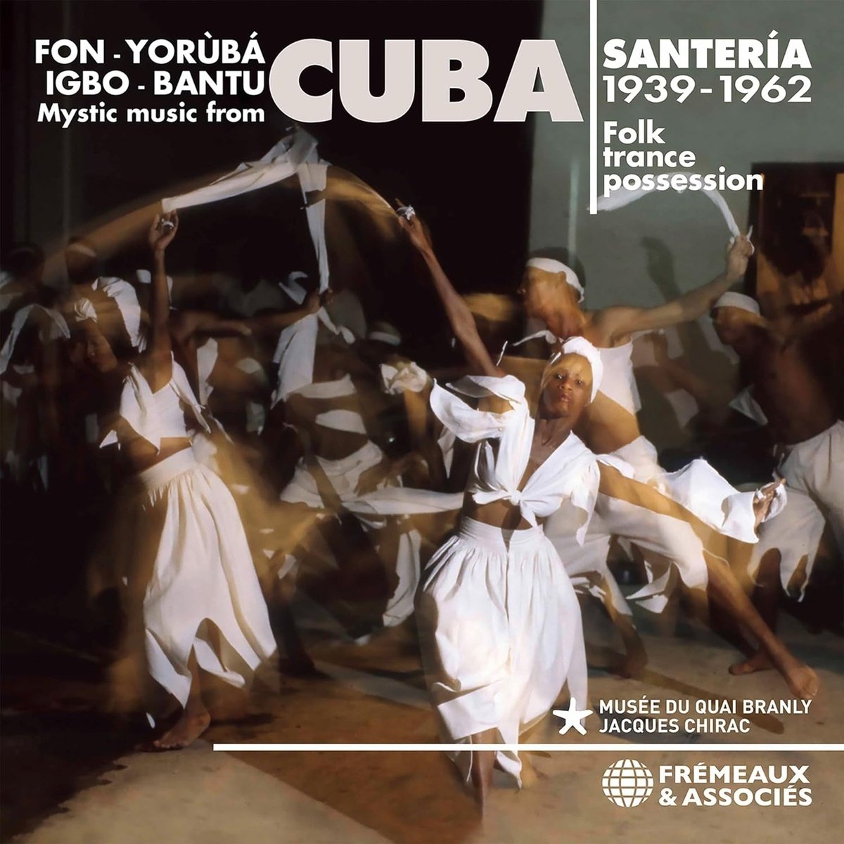 Fon Yoruba Igbo Bantu musique mystique de cuba folk transe possession