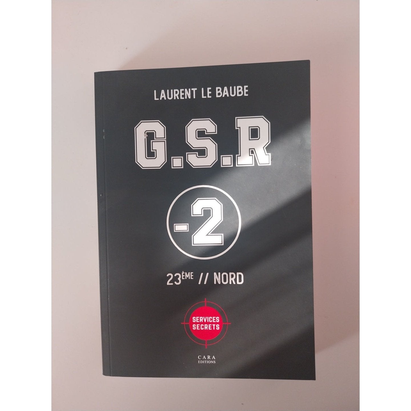 G.S.R Tome 2 - 23e // Nord. Roman espionnage