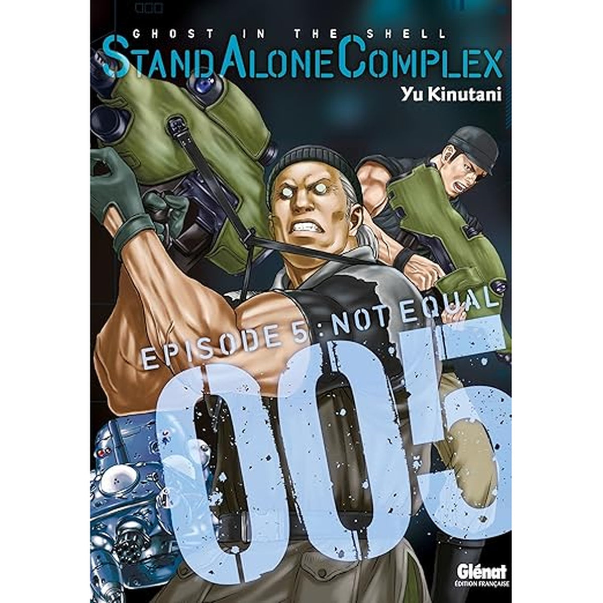 Ghost in the shell - stand alone complex Tome 5 : not equal manga