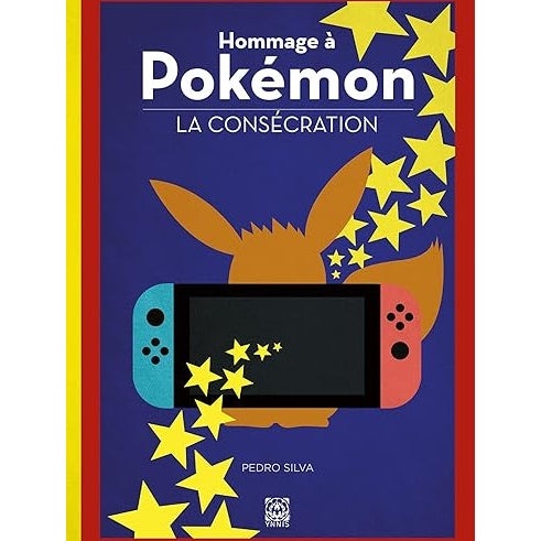 Hommage À Pokémon - Tome 2, La Consécration