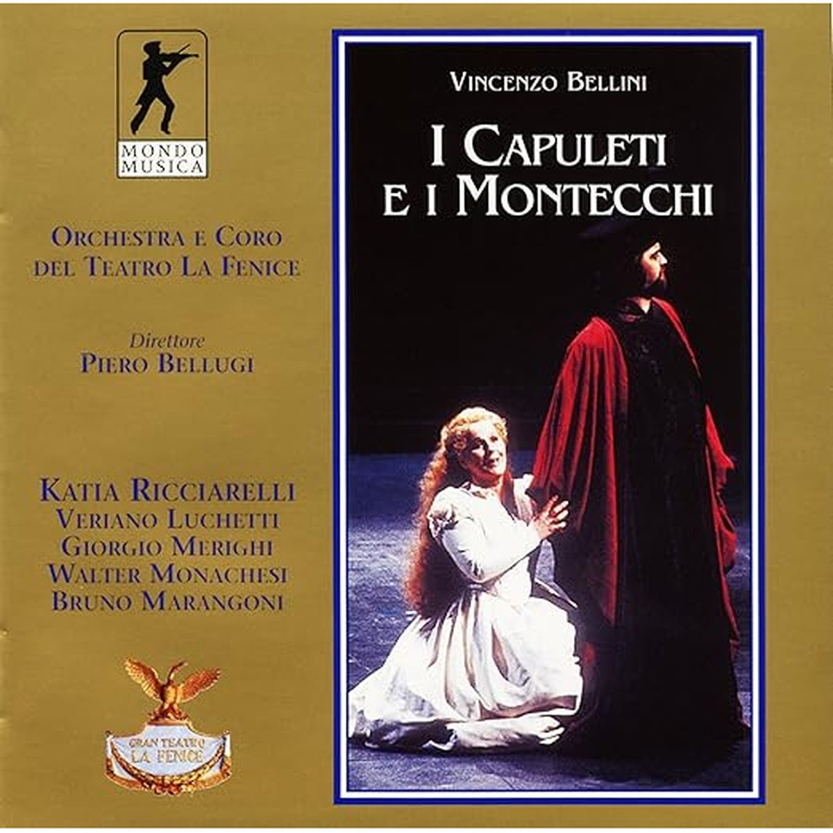 I Capuleti E I Montecchi - Vincenzo Bellini CD