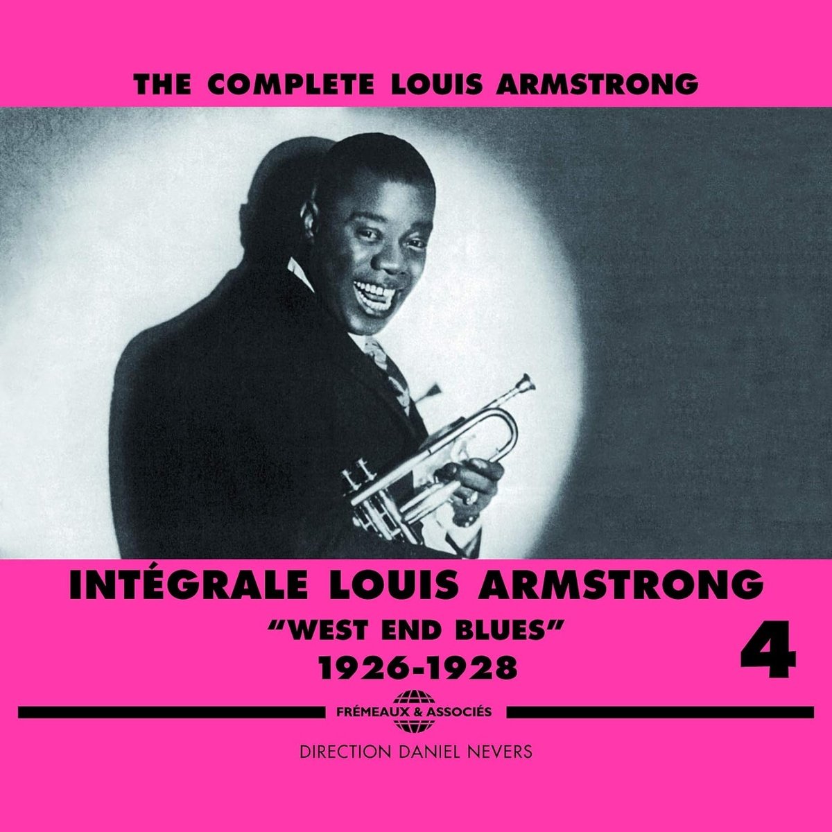 Intégrale Louis Armstrong volume 4 West end blues 1926 1928