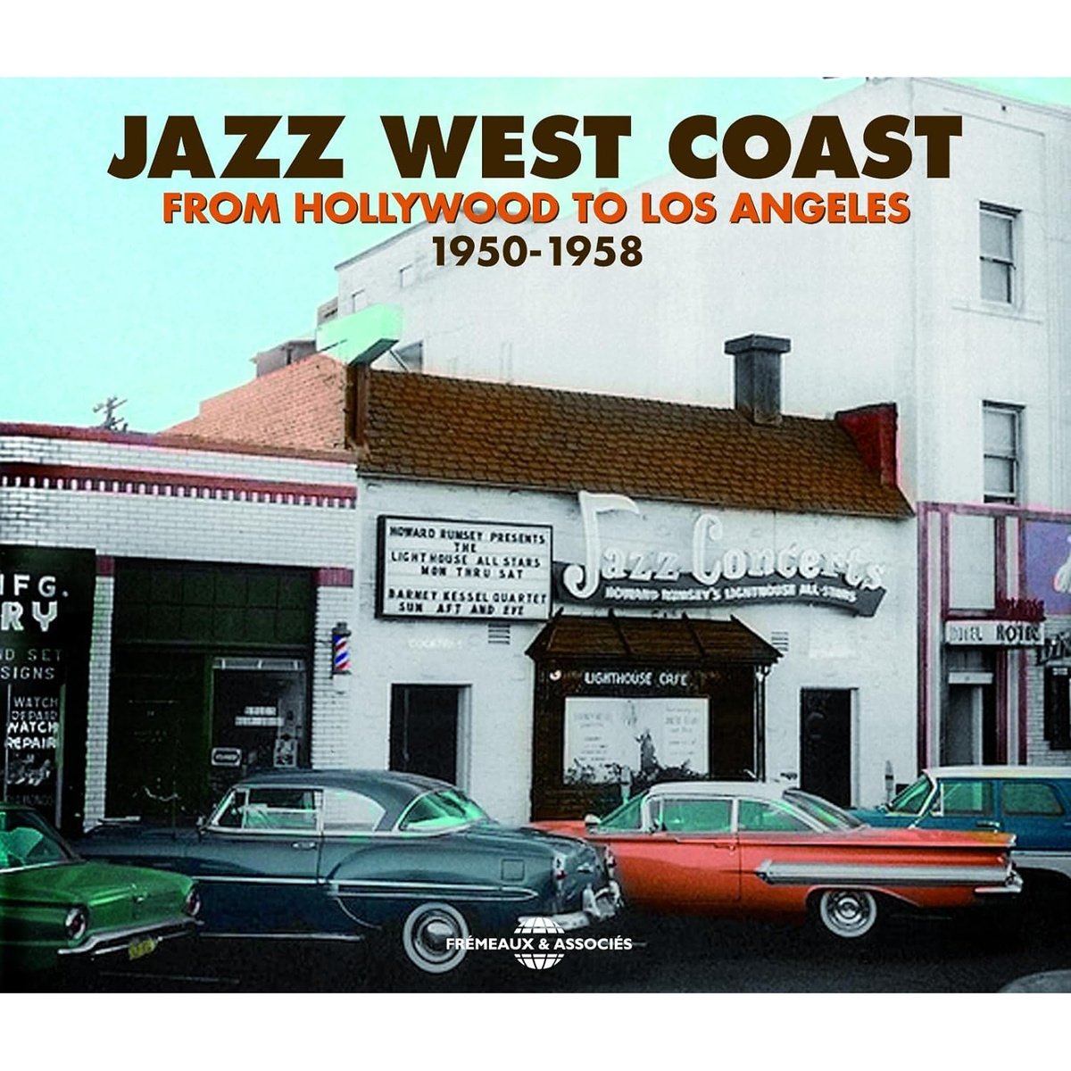 Jazz west coast from hollywood to los angeles 1950 1958