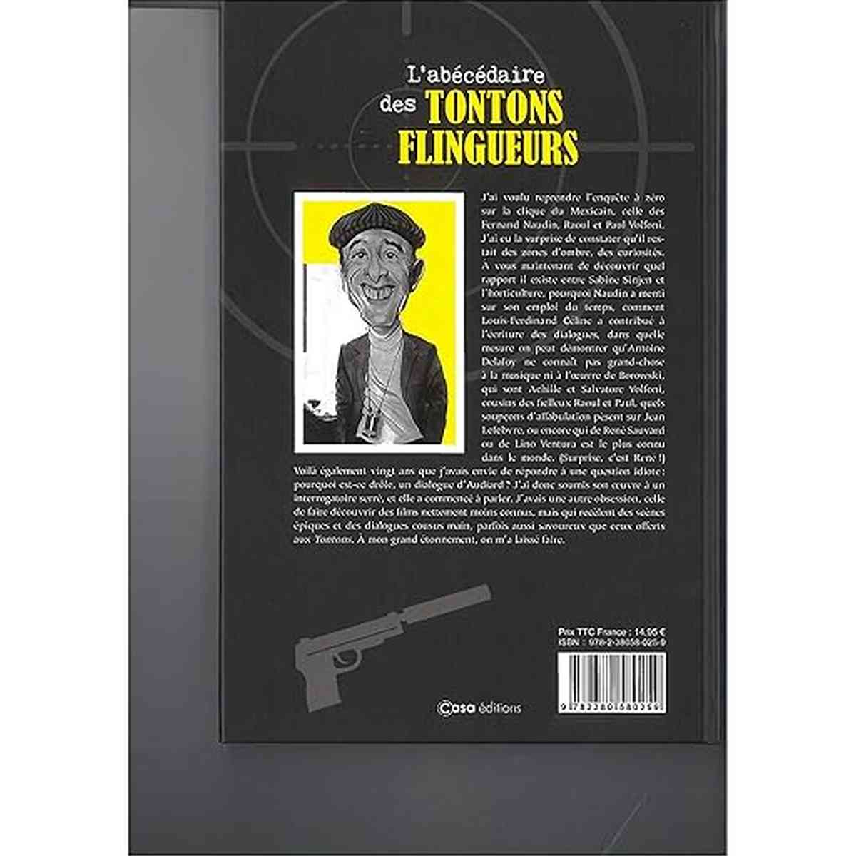 L'abécédaire des Tontons Flingueurs - stephane germain et gega