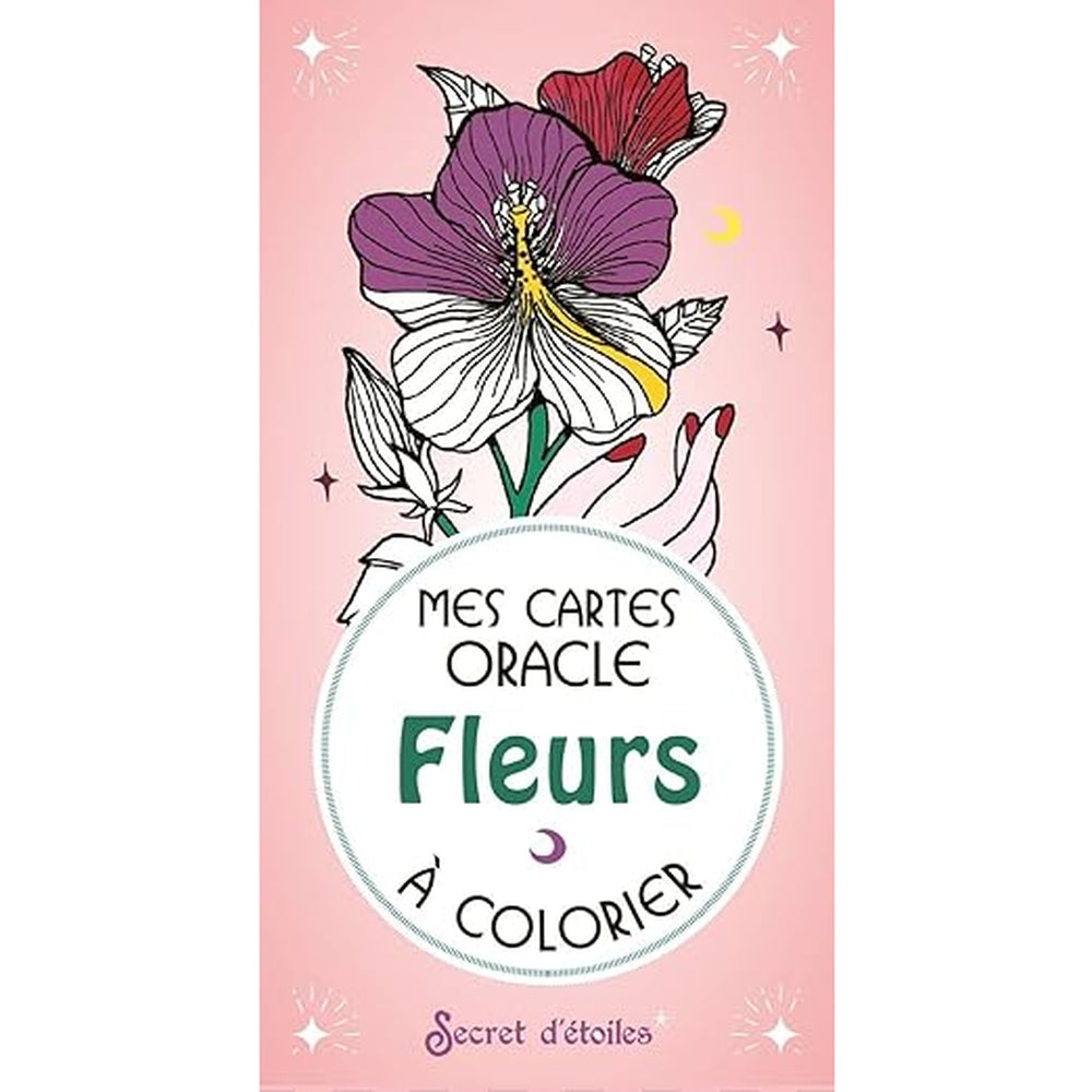 Mes cartes oracle Fleurs à colorier- secret d'étoiles