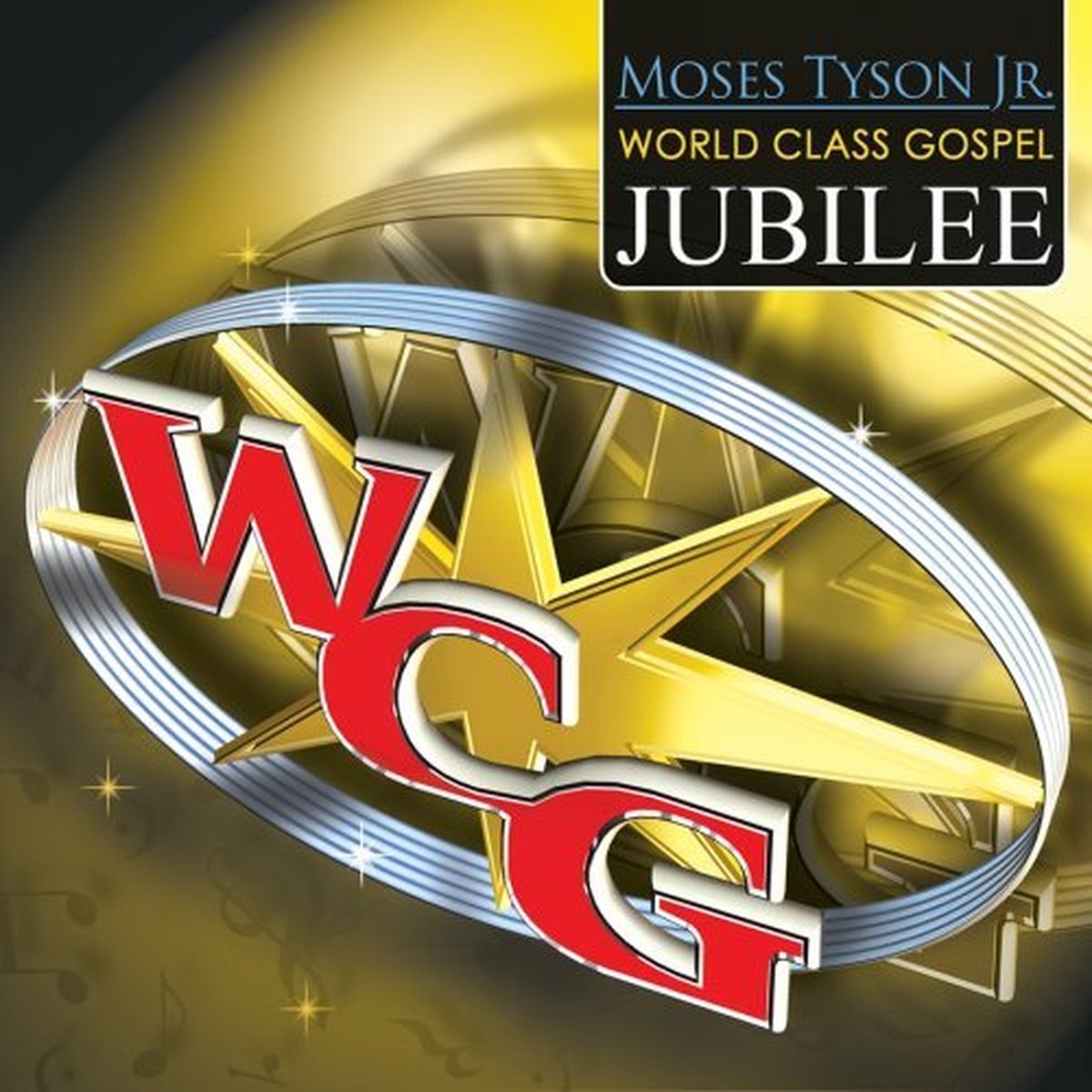 Moses Tyson Jr. World Class Gospel Music Jubilee Digipack