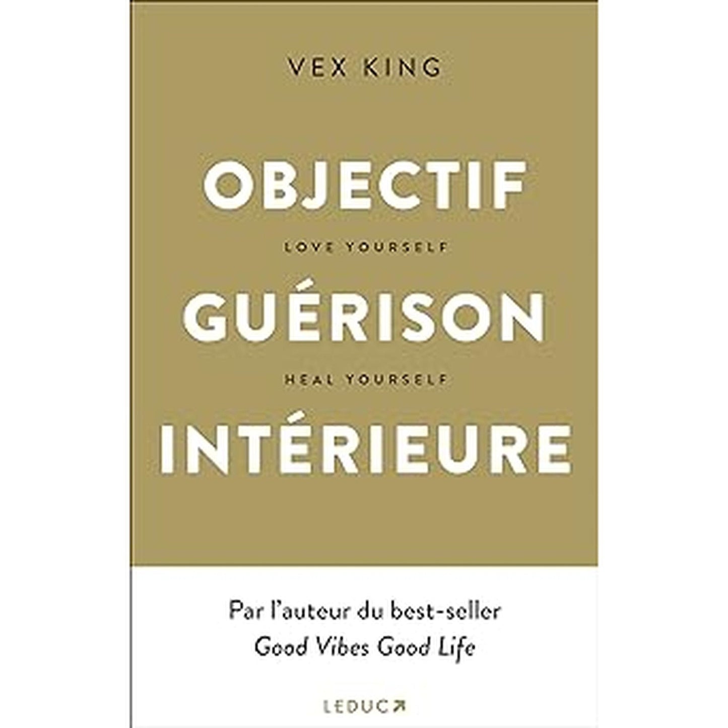 Objectif Guérison Interieure - Vex King