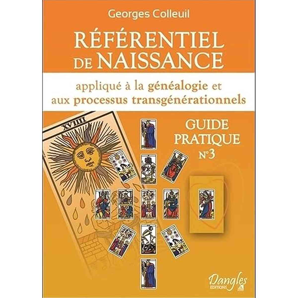 livre Référentiel de naissance appliqué à la généalogie et aux processus transgénérationnels