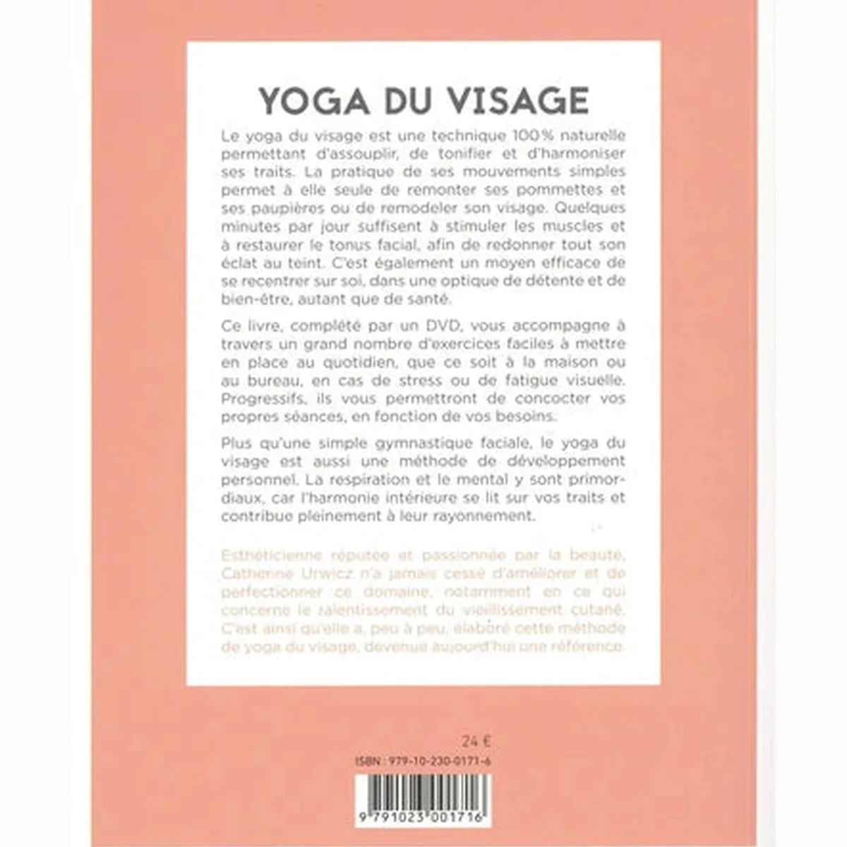 dos du livre Yoga du visage. Elasticité, tonicité, éclat, souplesse
avec 1 DVD