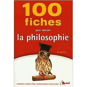 100 fiches pour aborder la philosophie- Livre