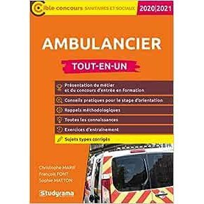 Ambulancier Tout-en-un Concours 2020/2021- Livre-sujets corrigés, Annales