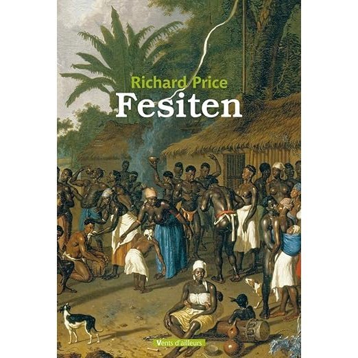 Fesiten : Edition en Saramaccan -Richard Price