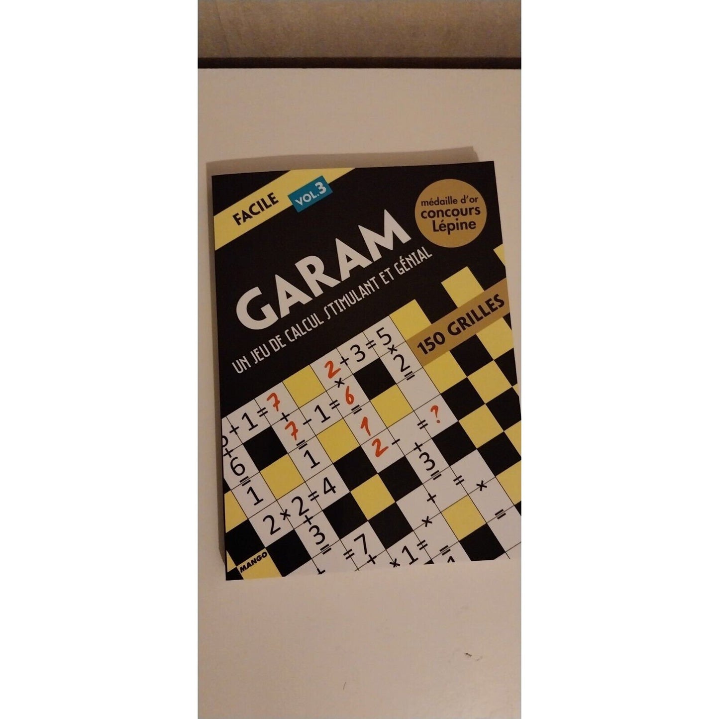 Garam facile vol 3 ; un jeu de calcul stimulant et genial .Livre