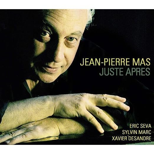 Juste après jean pierre mas Cd