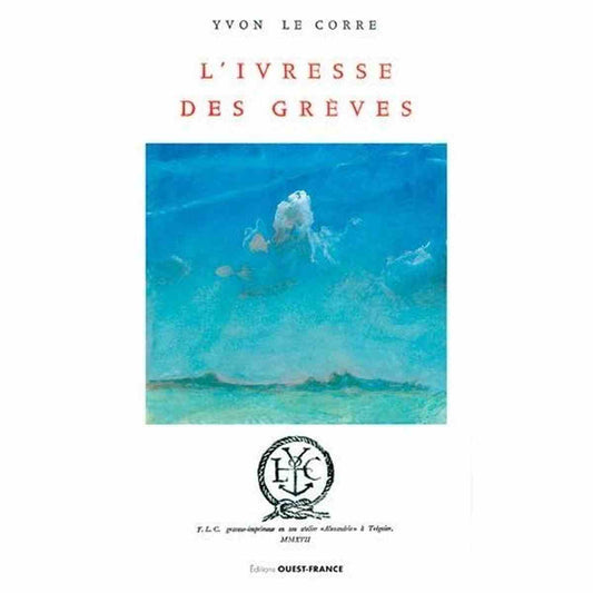 L'Ivresse Des Grèves-Yvonne Le Corre