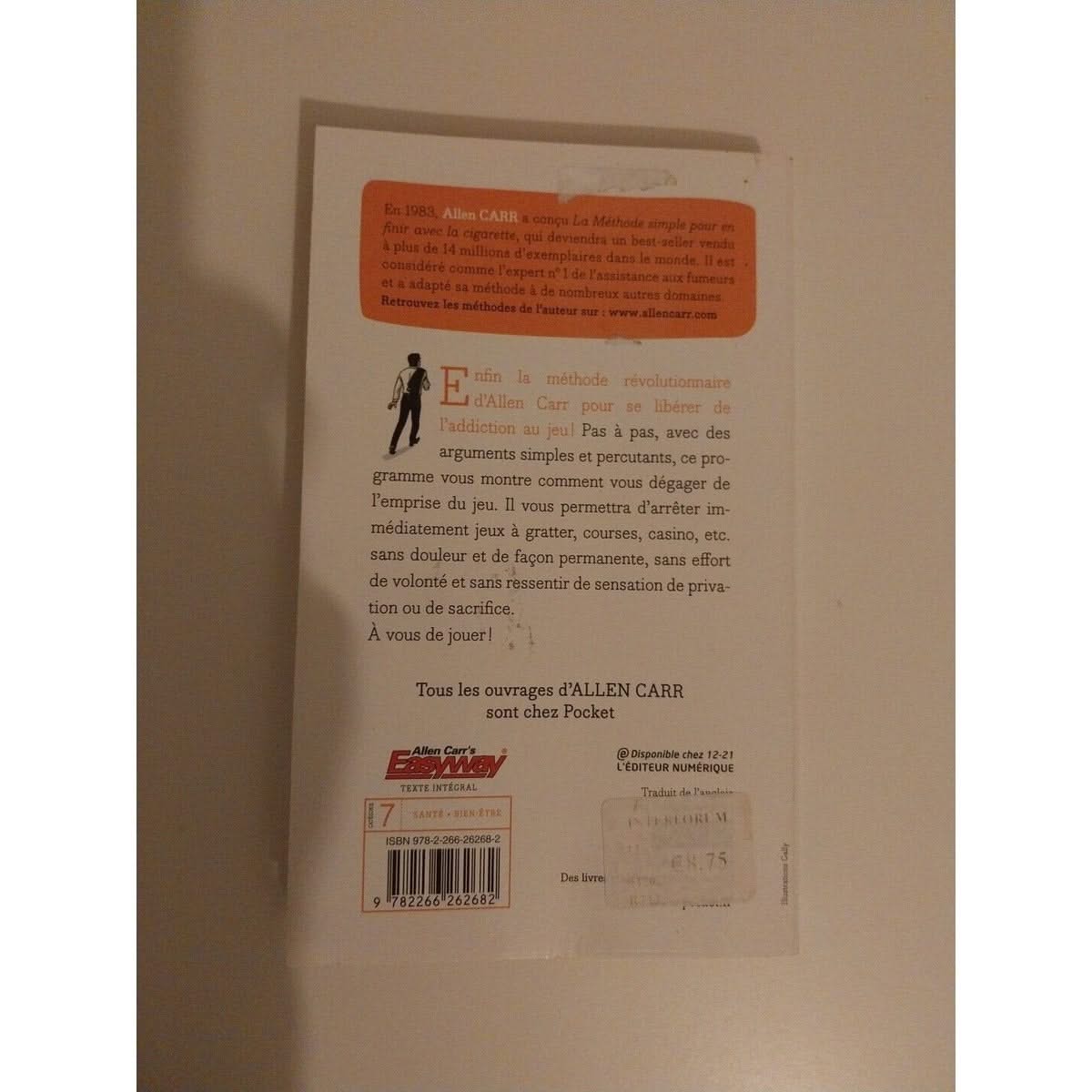 La Méthode simple pour se libérer de l'addiction au jeu Allen Carr resumé du livre