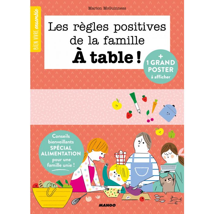 Les Règles Positives De La Famille À Table - livre