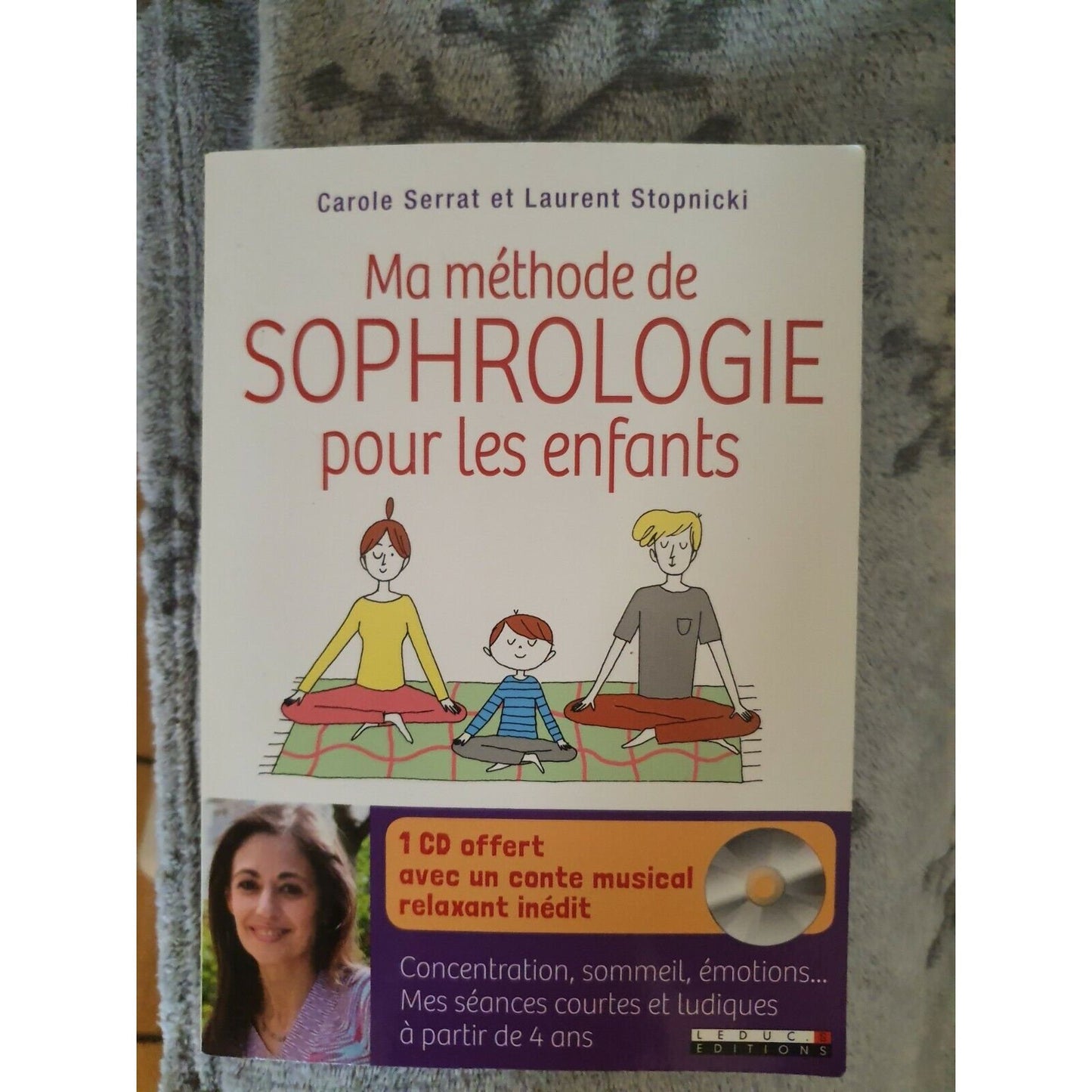 Ma Méthode De Sophrologie Pour Les Enfants- Stopnicki