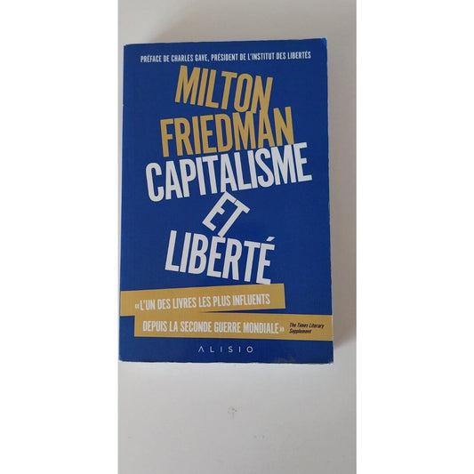 Commander Milton Friedman Capitalisme Et Liberté