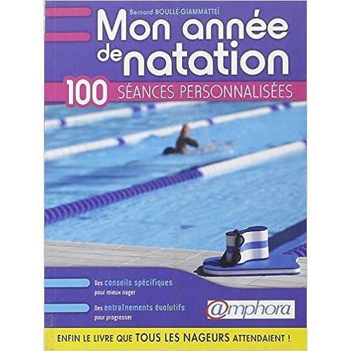 Mon année de natation - 100 séances personnalisées