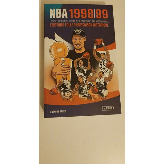 Nba 1998/99 - Lock Out, Retraite De Jordan, New York Knicks-San Antonio Spurs -
