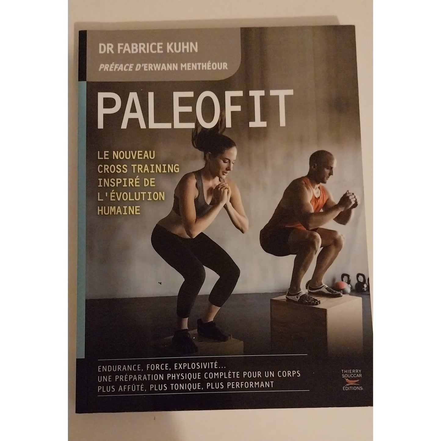 Livres - PALEOFIT pour les sports d'endurance (Nouvelle édition) - Dr  Fabrice Kuhn │ Nutristore
