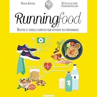 Runningfood: Recettes et conseils nutrition pour optimiser ses performances